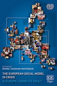 Enlarge image Cover: The European Social Model in Crisis - Edward Elgar Publishing