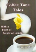 Cover: Coffee Time Tales (with a Twist of Sugar or Lemon) - For the right reasons community print