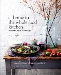 Enlarge image Cover: At Home in the Whole Food Kitchen - Jacqui Small