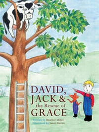 Enlarge image Cover: David, Jack and the Rescue of Grace - Brolga Publishing Pty Ltd