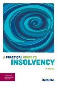 Enlarge image Cover: A Practical Guide to Insolvency - Chartered Accountants Ireland
