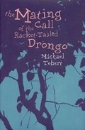 Cover: The Mating Call of the Racket-Tailed Drongo - Luath Press Ltd