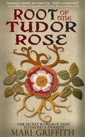Cover: Root of the Tudor Rose - Accent Press Ltd
