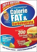 Cover: The CalorieKing Calorie, Fat & Carbohydrate Counter - Family Health Publications(CA)