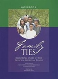 Cover: Family Ties - Urban Ministries, Inc.