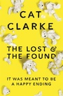 Cover: The Lost and the Found - Quercus Children's Books