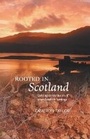 Cover: Rooted in Scotland - Luath Press Ltd