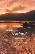 Cover: Rooted in Scotland - Luath Press Ltd