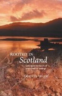 Enlarge image Cover: Rooted in Scotland - Luath Press Ltd