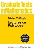 Cover: Lectures on Polytopes (Graduate Texts in Mathematics 152) - Springer