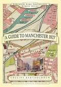 Cover: Guide to Manchester 1927 - Mapseeker Archive Publishing