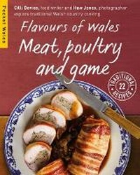 Abbildung von: Flavours of Wales: Meat, Poultry and Game - Graffeg Limited