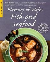 Abbildung von: Flavours of Wales: Fish and Seafood - Graffeg Limited