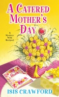 Cover: A Catered Mother's Day - Kensington Cozies