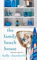 Cover: The Family Beach House - Kensington Books
