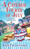 Cover: A Catered Fourth of July - Kensington Books