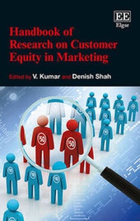 Enlarge image Cover: Handbook of Research on Customer Equity in Marketing - Edward Elgar Publishing