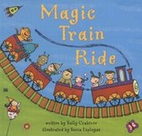 Enlarge image Cover: The Magic Train Ride - Barefoot Books Ltd
