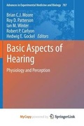 Cover: Basic Aspects of Hearing - Springer
