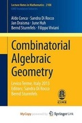 Cover: Combinatorial Algebraic Geometry - Springer
