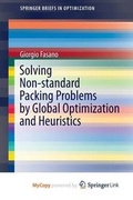 Cover: Solving Non-Standard Packing Problems by Global Optimization and Heuristics - Springer