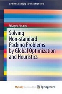 Enlarge image Cover: Solving Non-Standard Packing Problems by Global Optimization and Heuristics - Springer