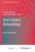 Cover: User-Centric Networking - Springer