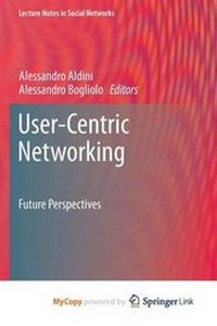 Enlarge image Cover: User-Centric Networking - Springer