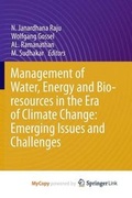 Cover: Management of Water, Energy and Bio-Resources in the Era of Climate Change - Springer