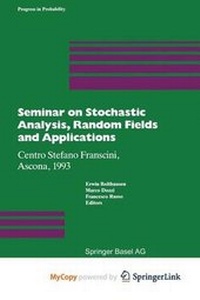 Enlarge image Cover: Seminar on Stochastic Analysis, Random Fields and Applications - Springer