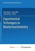 Cover: Experimental Techniques in Bioelectrochemistry - Birkhauser