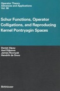 Cover: Schur Functions, Operator Colligations, and Reproducing Kernel Pontryagin Spaces - Springer