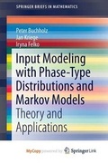 Cover: Input Modeling with Phase-Type Distributions and Markov Models - Springer
