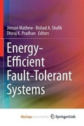Cover: Energy-Efficient Fault-Tolerant Systems - Springer
