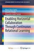 Cover: Enabling Horizontal Collaboration Through Continuous Relational Learning - Springer