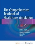 Abbildung von: The Comprehensive Textbook of Healthcare Simulation - Springer