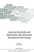 Cover: Learning Electricity and Electronics with Advanced Educational Technology - Springer