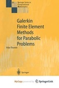 Cover: Galerkin Finite Element Methods for Parabolic Problems - Springer