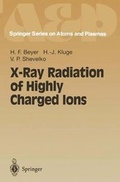 Cover: X-Ray Radiation of Highly Charged Ions - Springer