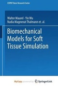 Cover: Biomechanical Models for Soft Tissue Simulation - Springer