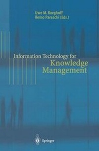 Enlarge image Cover: Information Technology for Knowledge Management - Springer