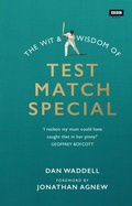 Cover: The Wit and Wisdom of Test Match Special - BBC Books