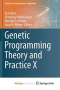 Cover: Genetic Programming Theory and Practice X - Springer