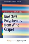 Cover: Bioactive Polyphenols from Wine Grapes - Springer