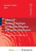 Cover: Advanced Nonlinear Strategies for Vibration Mitigation and System Identification - Springer