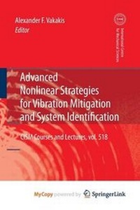 Enlarge image Cover: Advanced Nonlinear Strategies for Vibration Mitigation and System Identification - Springer