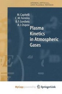 Enlarge image Cover: Plasma Kinetics in Atmospheric Gases - Springer
