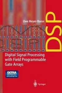 Enlarge image Cover: Digital Signal Processing with Field Programmable Gate Arrays - Springer