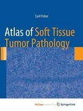 Cover: Atlas of Soft Tissue Tumor Pathology - Springer