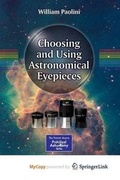 Cover: Choosing and Using Astronomical Eyepieces - Springer